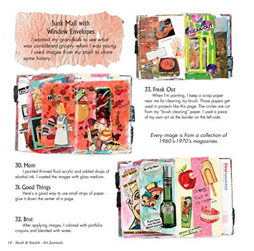 Stash and Smash: Art Journal Ideas (Design Originals) Over 120 Tips, Suggestions, Samples, & Instructions for Designing Your Own "Smash It In" Art Journals with Papers, Mementos, & Embellishments