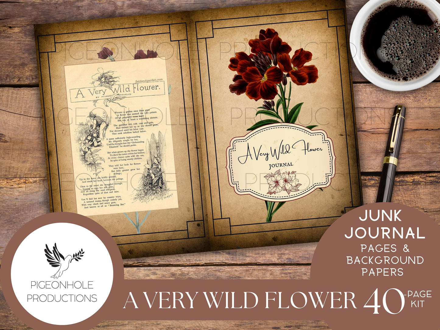 A Very Wild Flower Junk Journal Kit, PRINTABLE, 40 pages, lovely vintage flowers, uplifting quotes, lyrics, poems, lots of journal space