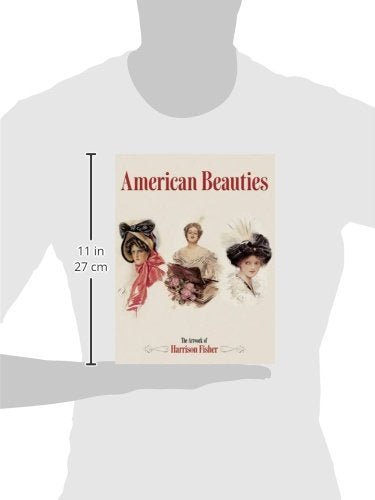 American Beauties: The Artwork of Harrison Fisher (Dover Fine Art, History of Art)