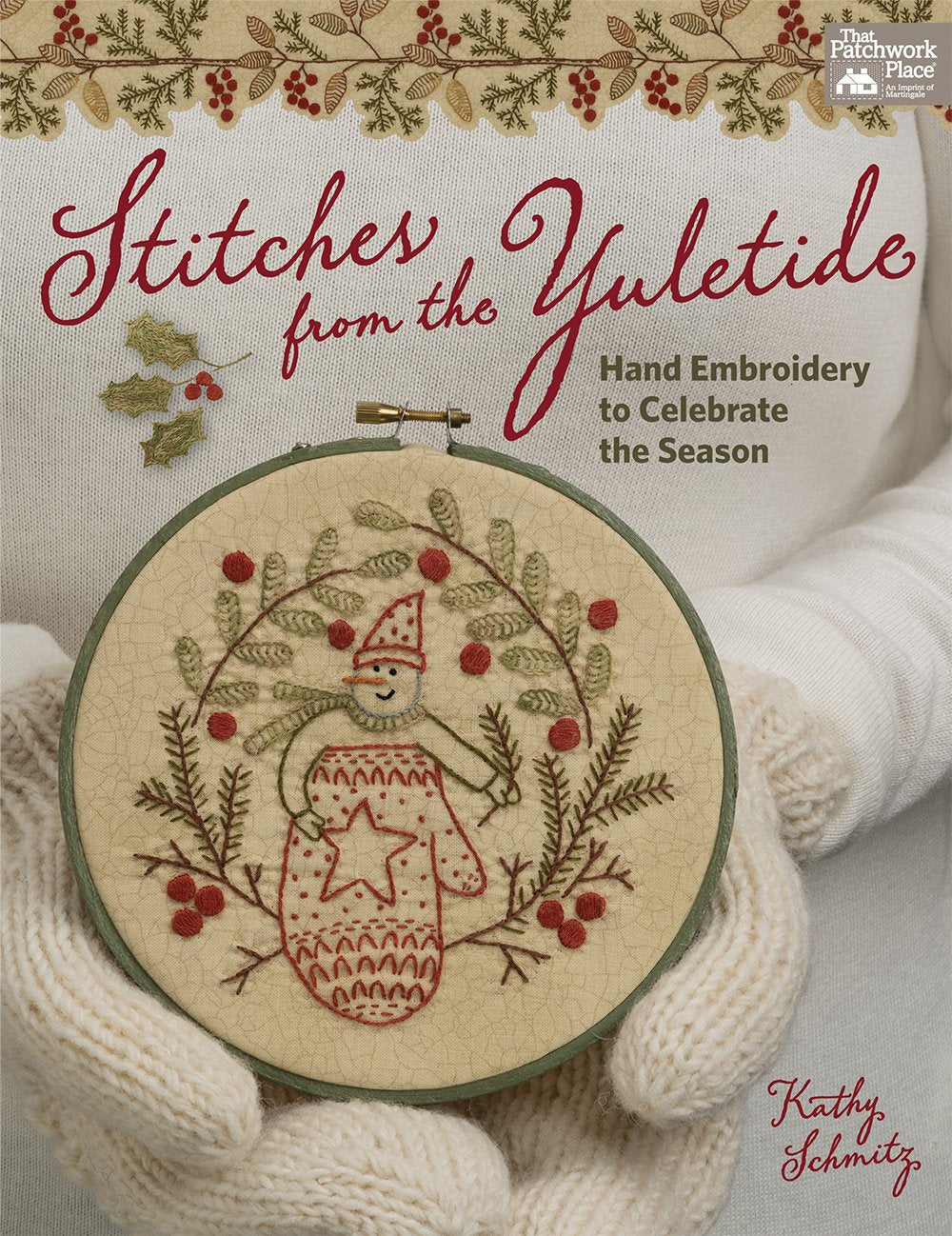 Stitches from the Yuletide: Hand Embroidery to Celebrate the Season